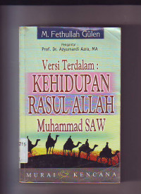 versi terdalam: kehidupan rasul allah muhammad SAW