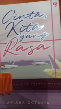 Cinta, Kita yang Rasa