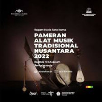 Pameran Alat Musik Tradisional Nusantara 2022