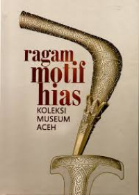 Ragam Motif Hias Koleksi Museum Aceh