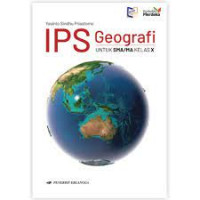 IPS: Geografi SMA/MA Kelas X K. Merdeka