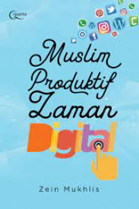 Muslim Produktif Zaman Digital