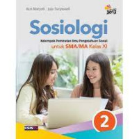 sosiologi : kelompok peminatan ilmu pengetahuan sosial untuk SMA/MA kelas XI